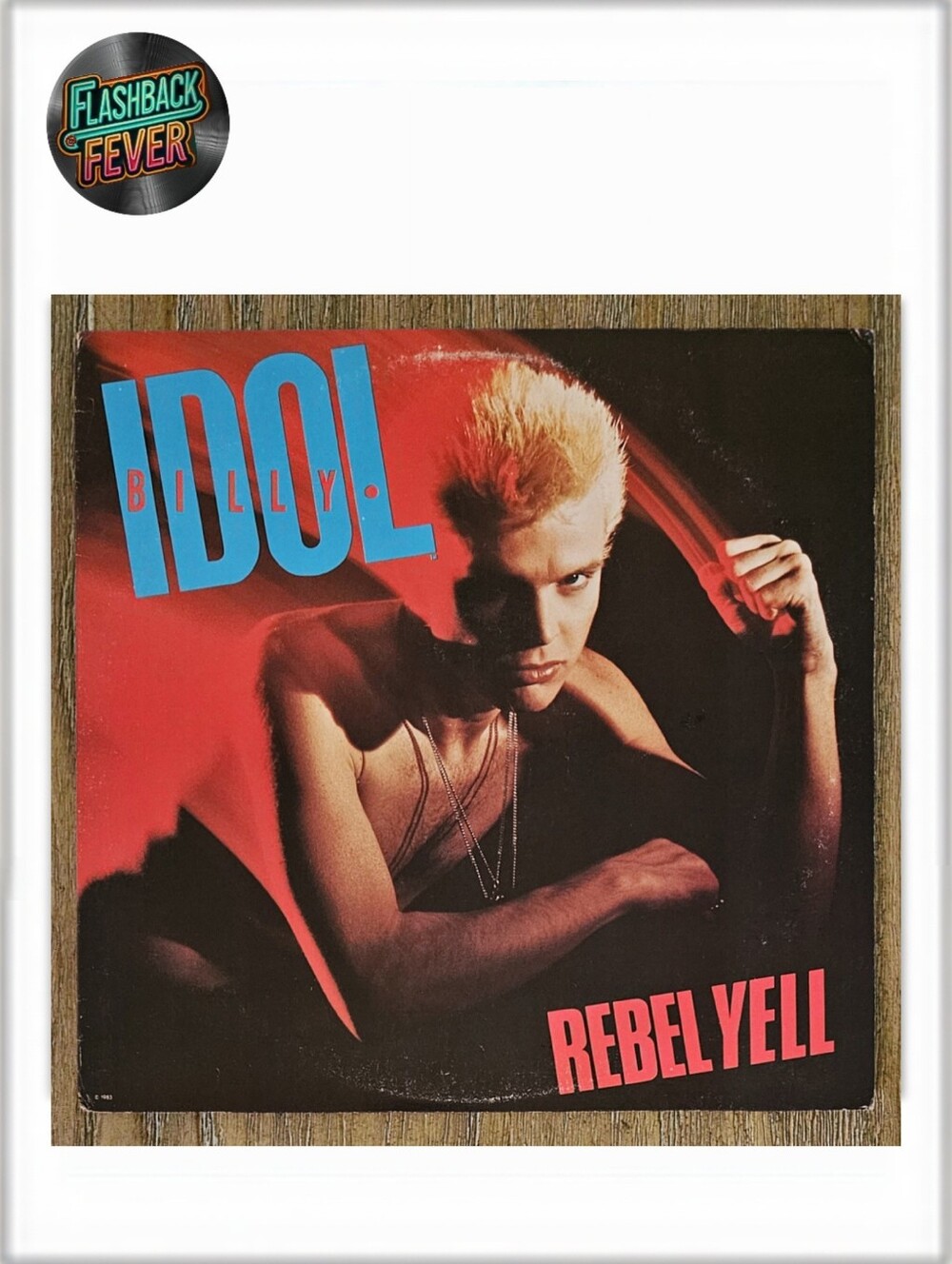 BILLY IDOL•Rebel Yell Vinyl Record•Nov 10, 1983 US (#FV 41450) Pitman, 1st Press